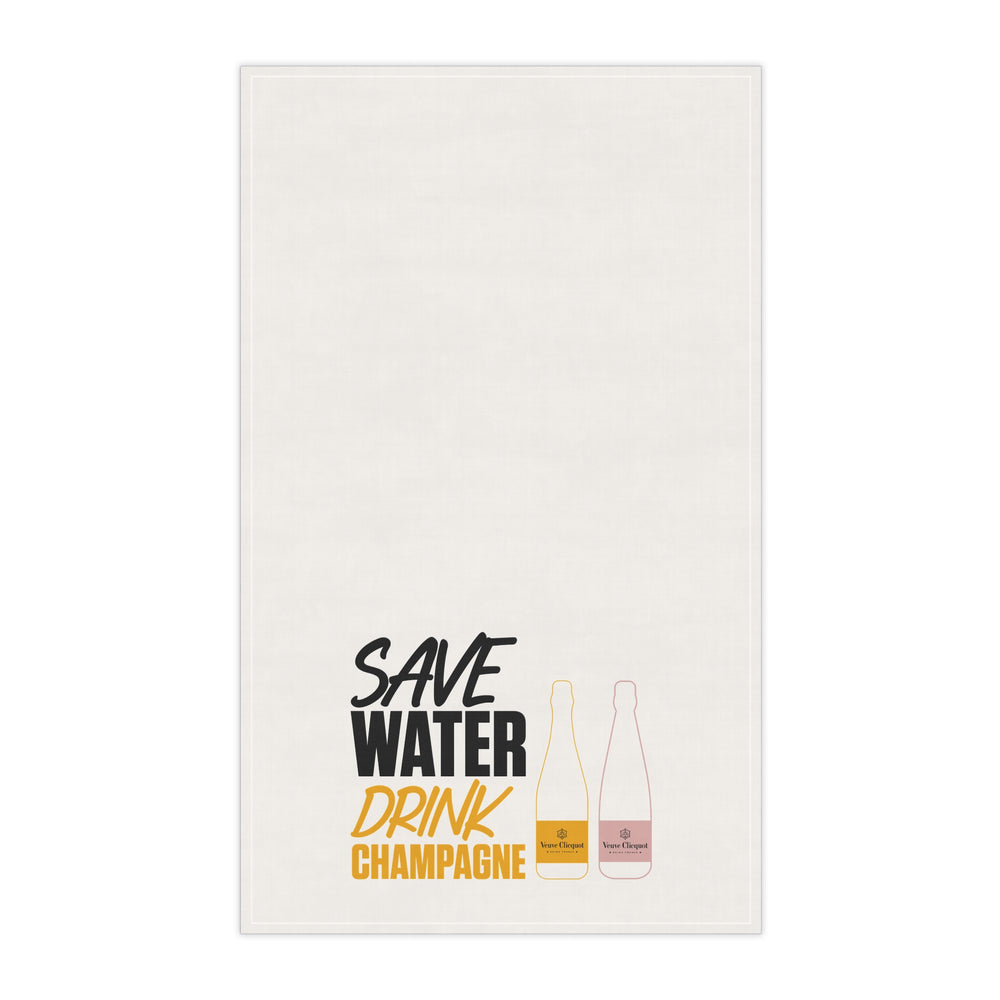 SAVE WATER DRINK CHAMPAGNE TOWEL