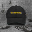 The Good Wine - Dad Hat